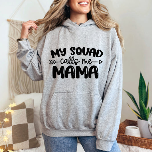 My Squad Call Me Mama Hooded Sweatshirt | Women Mama Mommy Mom Pullover Hoodie | MA Mama Mom Sweatshirt for Women
