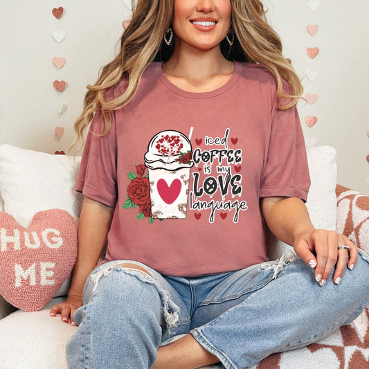 Iced Coffee Is My Love Language T-shirt | Love T-shirts | Women T-shirts